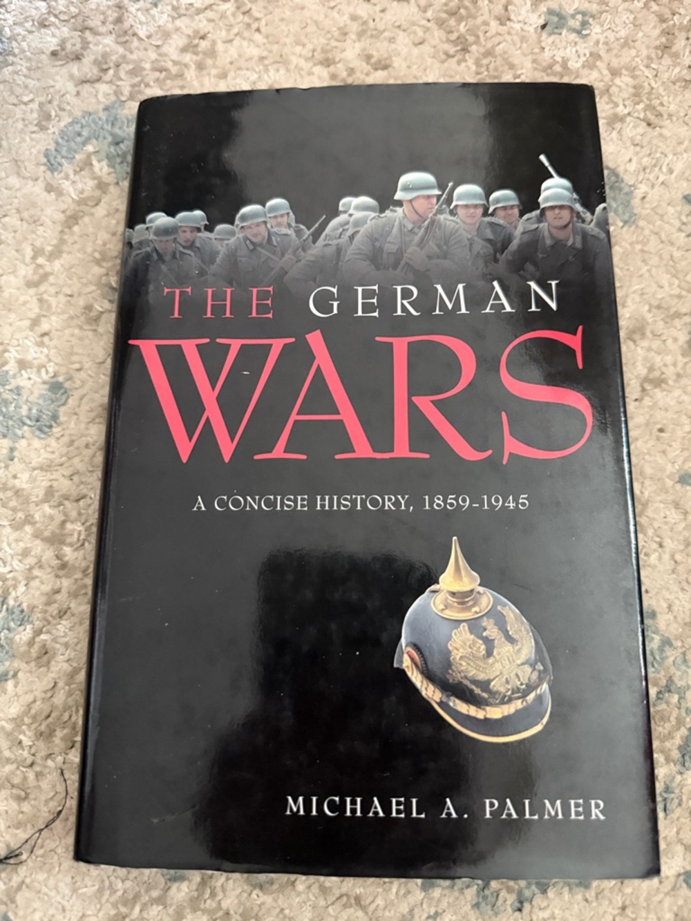 The German Wars by Michael A. Palmer - Black Cover with Red Title
